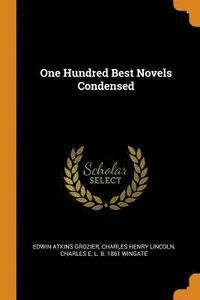 bokomslag One Hundred Best Novels Condensed