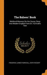 bokomslag The Babees' Book