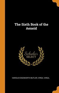 bokomslag The Sixth Book of the Aeneid