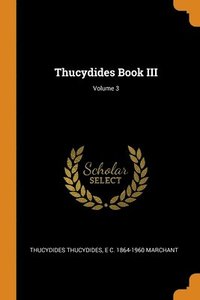 bokomslag Thucydides Book III; Volume 3