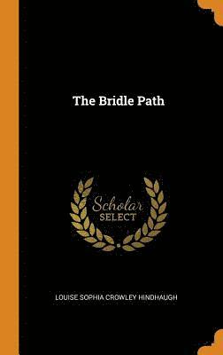 The Bridle Path 1