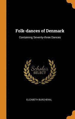Folk-dances of Denmark 1