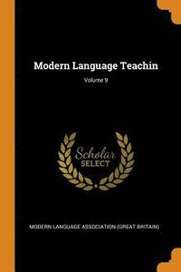 bokomslag Modern Language Teachin; Volume 9