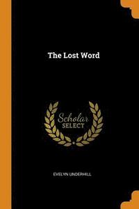 bokomslag The Lost Word