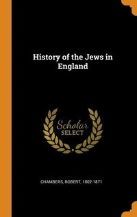 bokomslag History of the Jews in England
