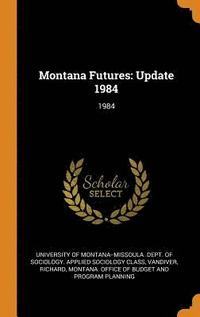 bokomslag Montana Futures