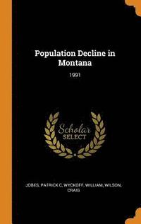 bokomslag Population Decline in Montana