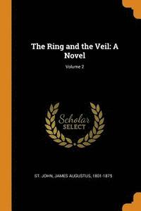 bokomslag The Ring and the Veil