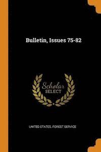 bokomslag Bulletin, Issues 75-82