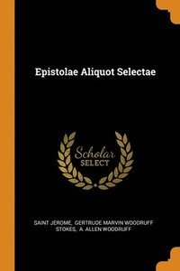 bokomslag Epistolae Aliquot Selectae