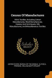 bokomslag Census Of Manufactures