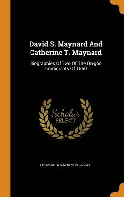 David S. Maynard And Catherine T. Maynard 1
