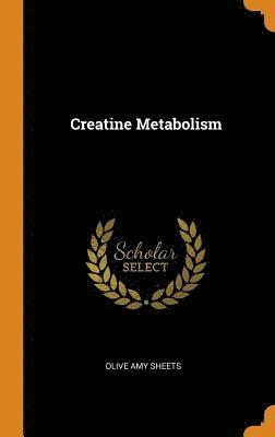 bokomslag Creatine Metabolism