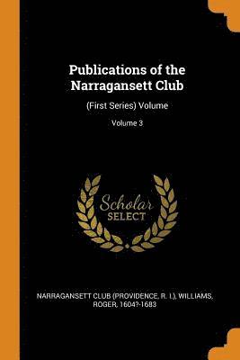 Publications of the Narragansett Club 1