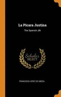 bokomslag La Picara Justina