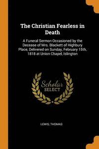 bokomslag The Christian Fearless in Death