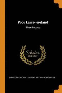 bokomslag Poor Laws--ireland