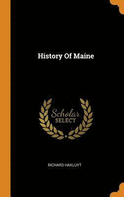 History Of Maine 1
