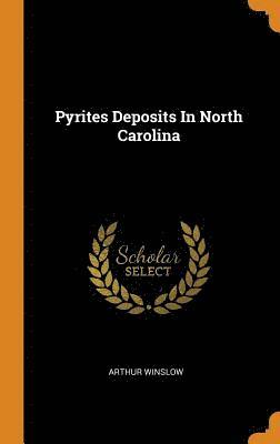 Pyrites Deposits In North Carolina 1