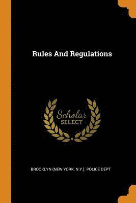 Rules And Regulations 1