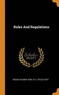 Rules And Regulations 1