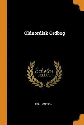 Oldnordisk Ordbog 1