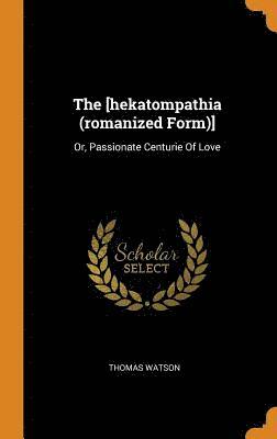 The [hekatompathia (romanized Form)] 1
