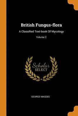 British Fungus-flora 1