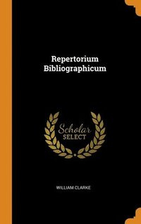 bokomslag Repertorium Bibliographicum