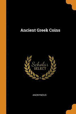 bokomslag Ancient Greek Coins