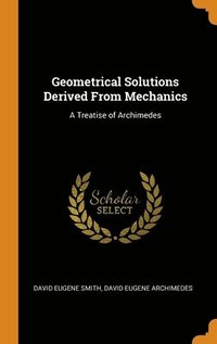 bokomslag Geometrical Solutions Derived From Mechanics