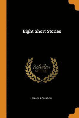 bokomslag Eight Short Stories