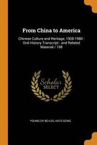 bokomslag From China to America