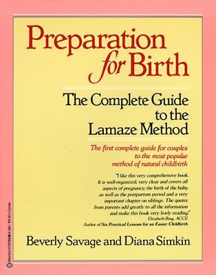 bokomslag Preparation for Birth: The Complete Guide to the Lamaze Method