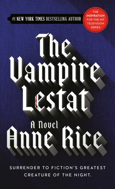 Anne Rice - Vampire Lestat, Häftad