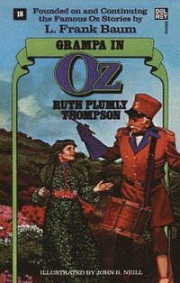 bokomslag Grampa in Oz: The Wonderful Oz Books, #18