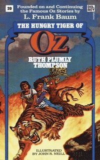 bokomslag Hungry Tiger Of Oz (The Wonderful Oz Books, #20)