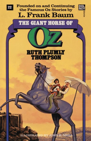 Ruth Plumly Thompson - Giant Horse of Oz (The Wonderful Oz Books, #22), Häftad