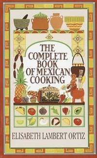 bokomslag Complete Book of Mexican Cooking