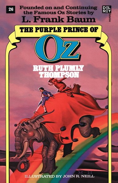 Ruth Plumly Thompson - Purple Prince of Oz (The Wonderful Oz Books, No 26), Häftad