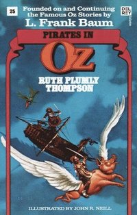 bokomslag Pirates In Oz (Wonderful Oz Books, No 25)