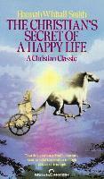 bokomslag The Christian's Secret of a Happy Life: The Christian's Secret of a Happy Life: A Christian Classic
