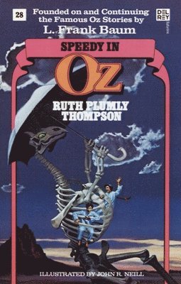 Speedy In Oz (Wonderful Oz Books, No 28) 1