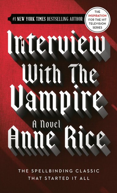 Anne Rice - Interview with the Vampire, Häftad