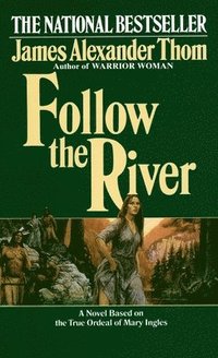 bokomslag Follow the River