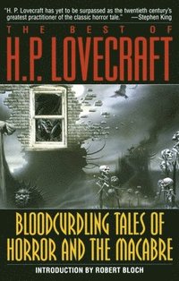 bokomslag Bloodcurdling Tales of Horror and the Macabre: The Best of H. P. Lovecraft