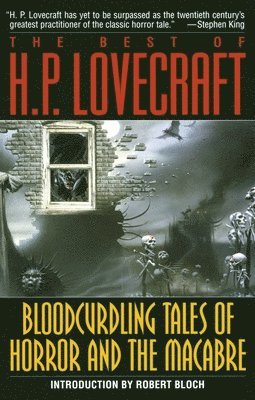 bokomslag Bloodcurdling Tales of Horror and the Macabre: The Best of H. P. Lovecraft