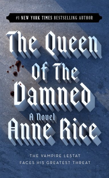 Anne Rice - Queen of the Damned, Häftad