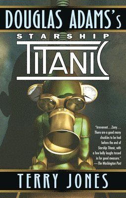 Terry Jones - Douglas Adams's Starship Titanic, Häftad