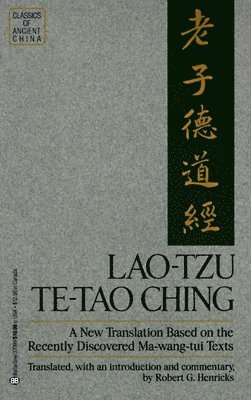 Robert G. Henricks, Robert G Henricks - Lao-Tzu: Te-Tao Ching, Häftad